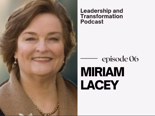 Leadership Excellence Advocate: Miriam Lacey